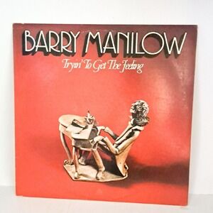 Barry Manilow‎ Tryin' To Get The Feeling Vinyl Record Album Music